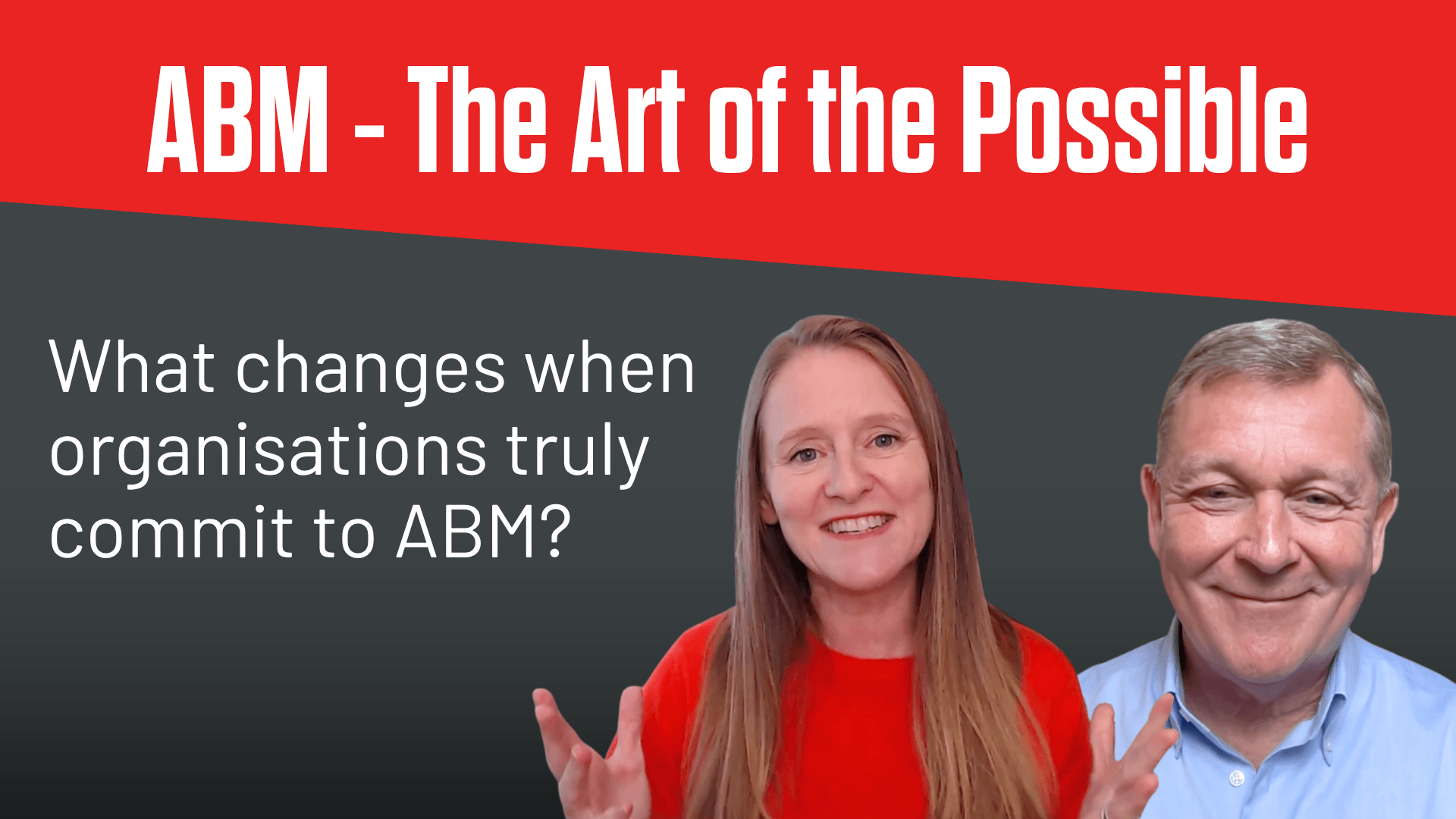 Challenge Accepted: The Engagement Playbook - ABM Art of the Possible